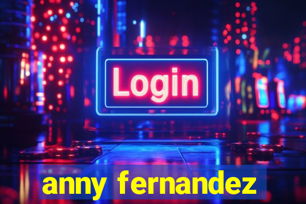 anny fernandez